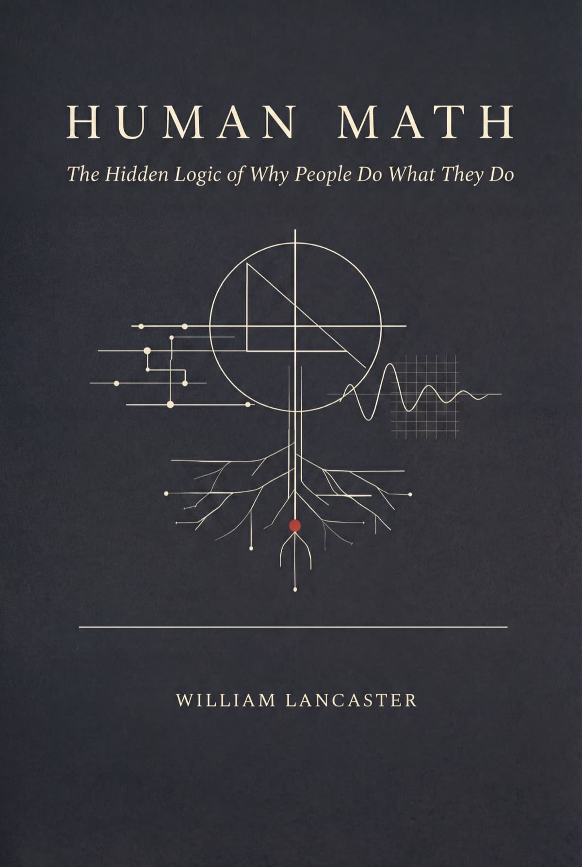 Human Math by William Lancaster